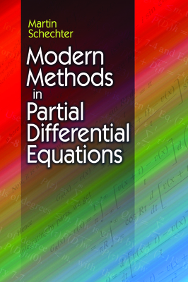 Modern Methods in Partial Differential Equations (Dover Books on Mathematics) Cover Image