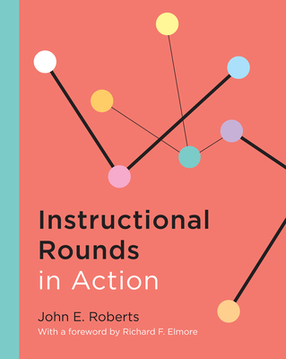 Instructional Rounds in Action Cover Image