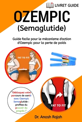OZEMPIC (Semaglutide): Guide facile pour le mécanisme d'action d'Ozempic pour la perte de poids