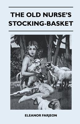 Cover for The Old Nurse's Stocking-Basket