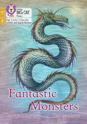 Fantastic Monsters: Phase 5 Set 1 (Big Cat Phonics for Little Wandle Letter)