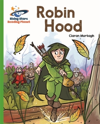 Reading Planet - Robin Hood - Green: Galaxy (Rising Stars Reading Planet)