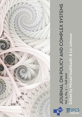 Journal on Policy and Complex Systems: Vol. 5, No. 2, Fall 2019 By Liz Johnson, Mirsad Hadzikadic Cover Image