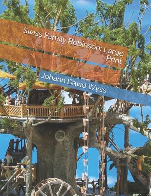 Swiss Family Robinson