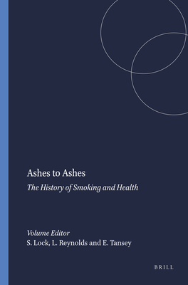 Ashes to Ashes: The History of Smoking and Health Cover Image