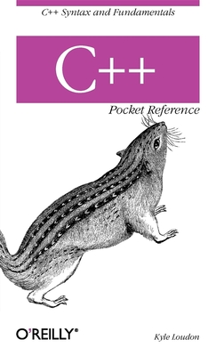 C++ Pocket Reference By Kyle Loudon Cover Image