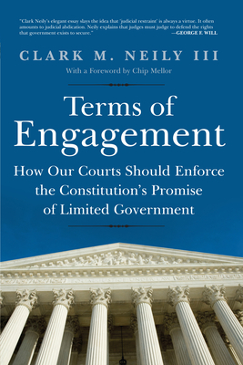Terms of Engagement: How Our Courts Should Enforce the Constitution's Promise of Limited Government Cover Image