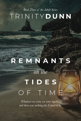 Remnants on the Tides of Time Cover Image