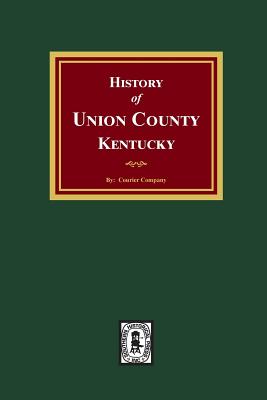 History of Union County, Kentucky Cover Image
