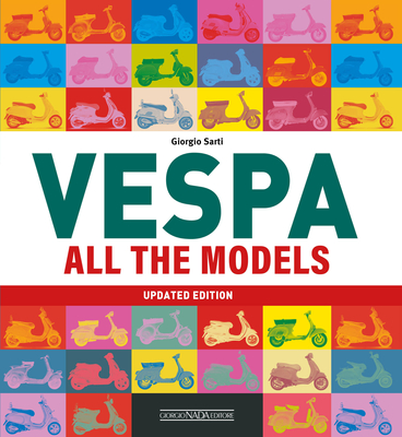 VESPA All the models: Updated edition Cover Image