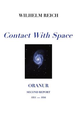 Contact With Space: Oranur; Second Report 1951 - 1956 Cover Image