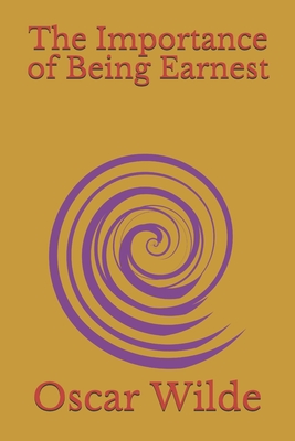 The Importance of Being Earnest
