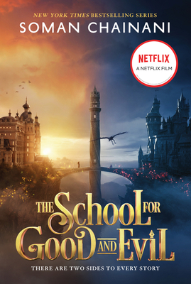 The School for Good and Evil: Movie Tie-In Edition: Now a Netflix Originals Movie Cover Image