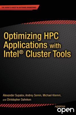 Optimizing HPC Applications with Intel Cluster Tools: Hunting Petaflops Cover Image