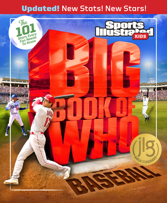Big Book of WHO Baseball (Sports Illustrated Kids Big Books) By Sports Illustrated Kids Cover Image