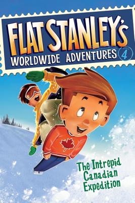 Flat Stanley's Worldwide Adventures #4: The Intrepid Canadian Expedition Cover Image