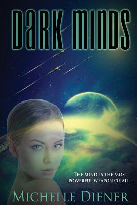 Dark Minds By Michelle Diener Cover Image
