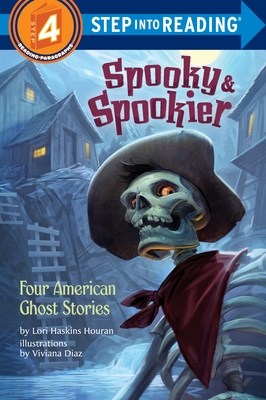 Spooky & Spookier: Four American Ghost Stories (Step into Reading) Cover Image