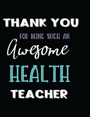 Thank You Being Such an Awesome Health Teacher Cover Image