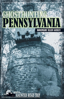 Ghosthunting Pennsylvania (America's Haunted Road Trip) Cover Image