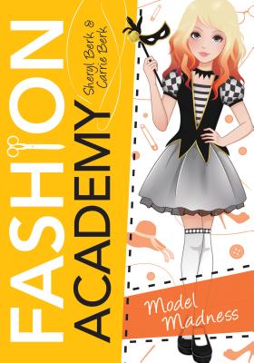 Cover for Model Madness (Fashion Academy)