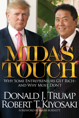 Midas Touch: Why Some Entrepreneurs Get Rich and Why Most Don't Cover Image