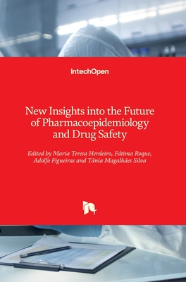 New Insights into the Future of Pharmacoepidemiology and Drug Safety Cover Image