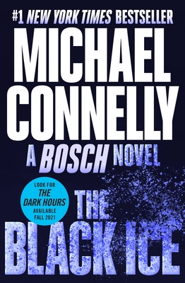 Cover for The Black Ice (A Harry Bosch Novel #2)