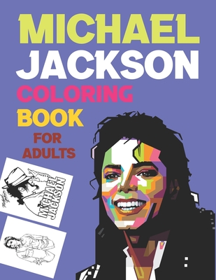 Michael Jackson Coloring Book For Adults: Michael Jackson Coloring Book Cover Image