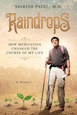 Raindrops: How Meditation Changed the Course of My Life Cover Image