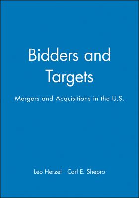 Bidders and Targets: Mergers and Acquisitions in the U.S. Cover Image