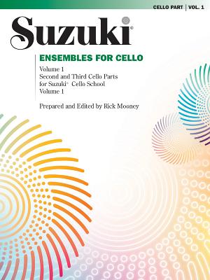 Ensembles for Cello, Vol 1 By Rick Mooney Cover Image
