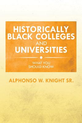 Historically Black Colleges and Universities: What You Should Know Cover Image