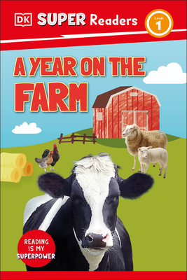 DK Super Readers Level 1 A Year on the Farm Cover Image