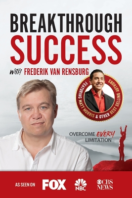 Breakthrough Success with Frederik van Rensburg Cover Image