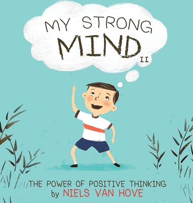 My Strong Mind II: The Power of Positive Thinking Cover Image