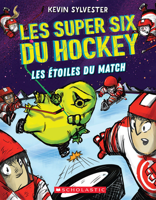 Fre-Les Super 6 Du Hockey N 4 Cover Image