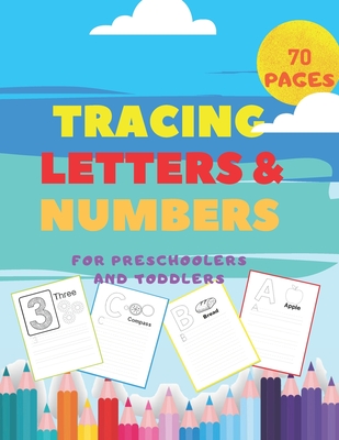 Letter Tracing Book for Preschoolers: Learn and Handwrite the ABC