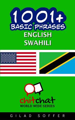 1001+ Basic Phrases English - Swahili By Gilad Soffer Cover Image