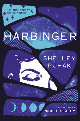 Harbinger: Poems (National Poetry Series) By Shelley Puhak Cover Image