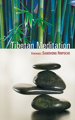 Tibetan Meditation By Samdhong Rinpoche Cover Image