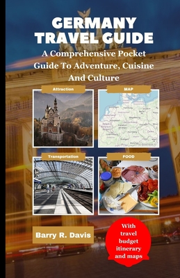 Germany Travel Guide - Travel Information & Requirements