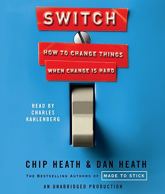 Switch: How to Change Things When Change Is Hard Cover Image