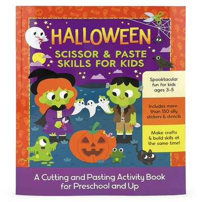 Halloween Scissor & Paste Skills for Kids By Cottage Door Press (Editor), Carlo Beranek (Illustrator) Cover Image
