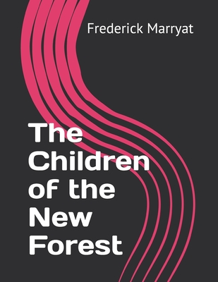 The Children of the New Forest
