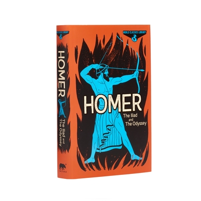 World Classics Library: Homer: The Iliad and the Odyssey By Homer, Samuel Butler (Translator), T. E. Lawrence (Translator) Cover Image