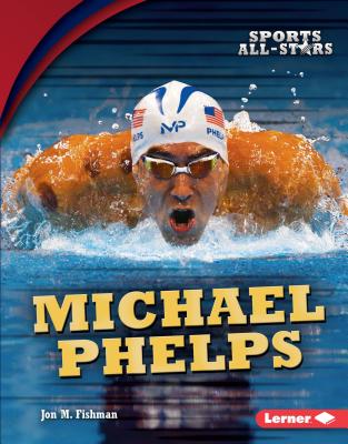 Michael Phelps By Jon M. Fishman Cover Image