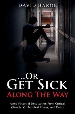 Or Get Sick Along The Way Cover Image