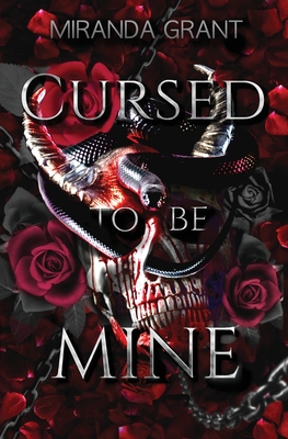 Cursed to be Mine By Miranda Grant Cover Image