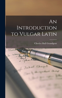 An Introduction to Vulgar Latin Cover Image